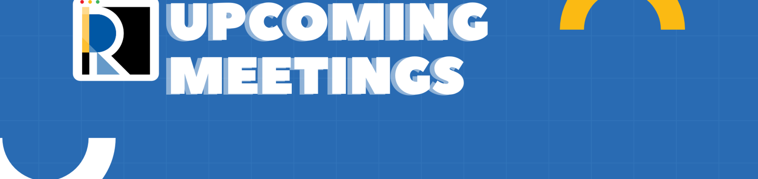 Upcoming meetings